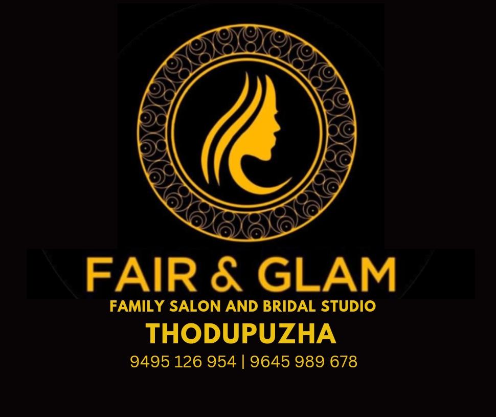 FAIR AND GLAM FAMILY SALON AND BRIDAL STUDIO THODUPUZHA